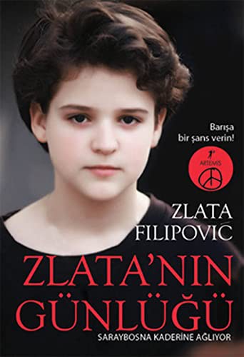 Zlata'nın Günlüğü & Saraybosna Kaderine Ağlıyor kitap kapağı