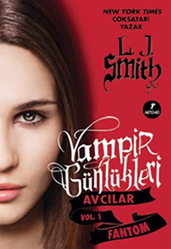 Vampir Günlükleri & Avcılar Vol. 1 - Fantom kitap kapağı