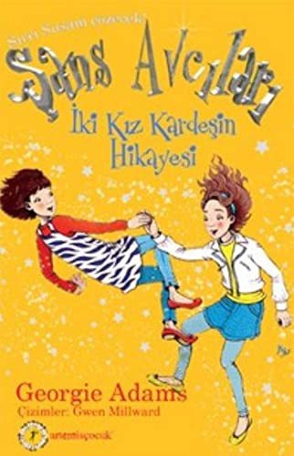 Şans Avcıları 4 / İki Kız Kardeşin Hikayesi kitap kapağı