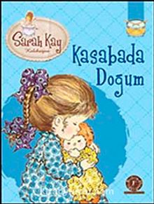Sarah Kay- Kasabada Doğum kitap kapağı
