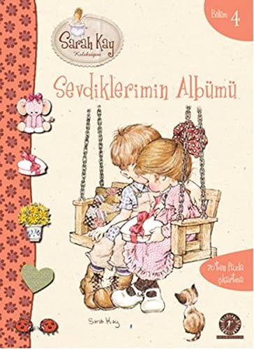 Sarah Kay- Sevdiklerimin Albümü / Bölüm 4 kitap kapağı