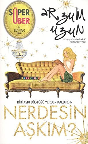 Nerdesin Aşkım? kitap kapağı