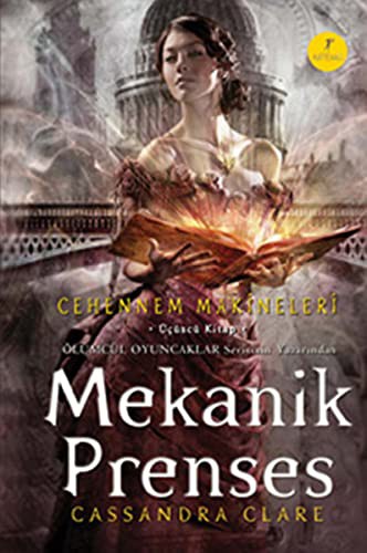 Mekanik Prenses / Cehennem Makineleri -3 kitap kapağı