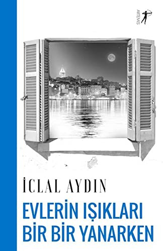 Evlerin Işıkları Bir Bir Yanarken kitap kapağı