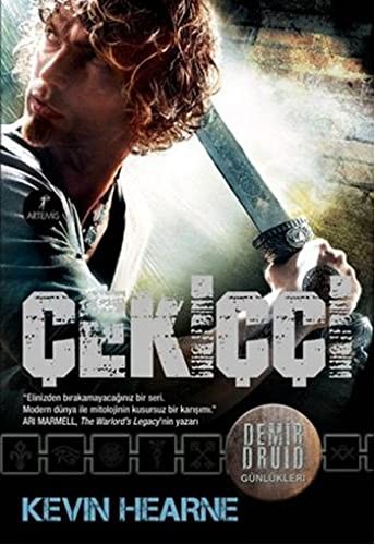 Çekiççi / Demir Druid Günlükleri kitap kapağı