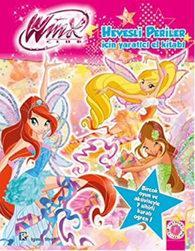 Winx Club Hevesli Periler İçin Yaratıcı El Kitabı kitap kapağı