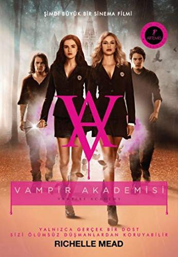 Vampir Akademisi / Filme Özel Baskısı & Şimdi Büyük Bir Sinema Filmi kitap kapağı