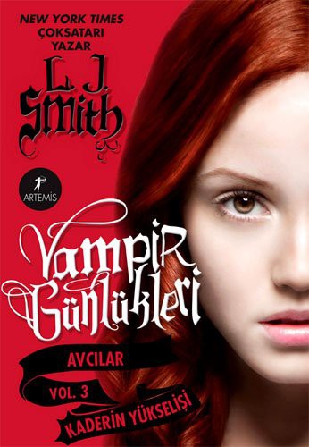 Vampir Günlükleri & Avcılar Vol.3 Kaderin Yükselişi kitap kapağı