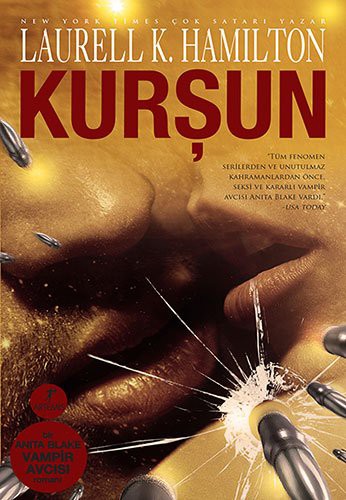 Kurşun / Anita Blake Vampir Avcısı kitap kapağı