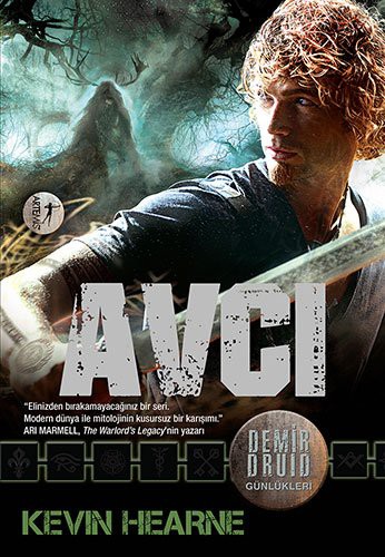 Avcı / Demir Druid Günlükleri kitap kapağı