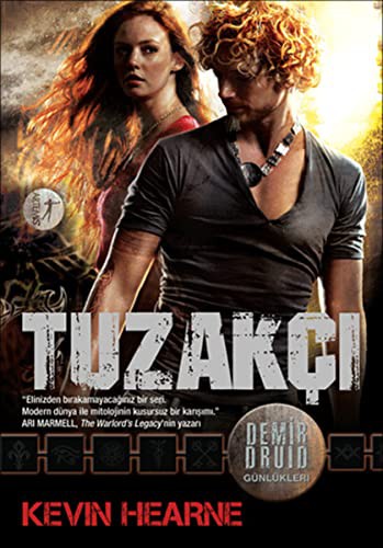 Tuzakçı / Demir Druid Günlükleri kitap kapağı