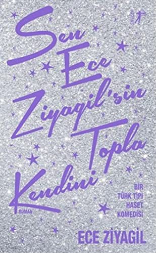 Sen Ece Ziyagil'sin Topla Kendini kitap kapağı