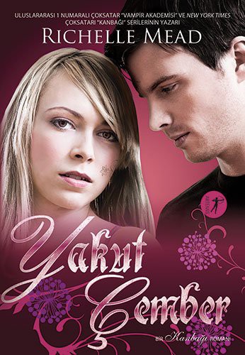 Yakut Çember & Bir Kanbağı Romanı kitap kapağı