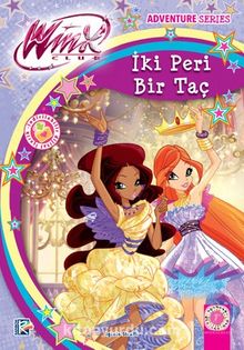 Winx Club - İki Peri Bir Taç kitap kapağı