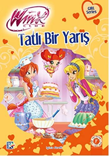 Winx Club - Tatlı Bir Yarış kitap kapağı