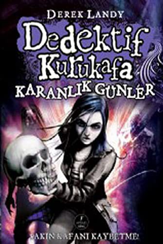 Dedektif Kurukafa / Karanlık Günler (Karton Kapak) kitap kapağı