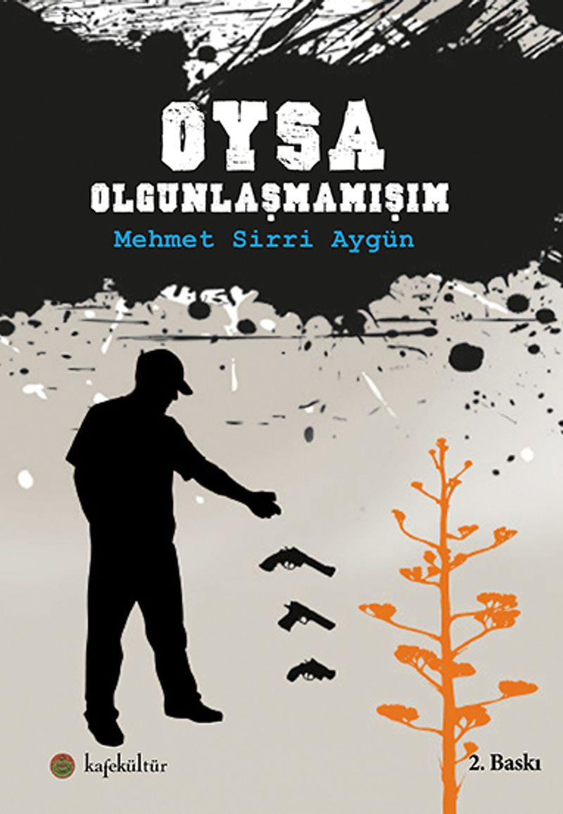 Oysa Olgunlaşmamışım kitap kapağı