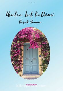 Usulca Isıt Kalbimi kitap kapağı