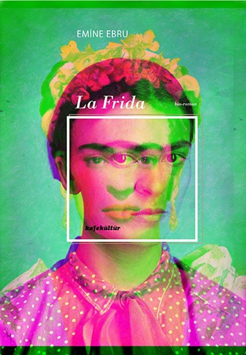 La Frida kitap kapağı