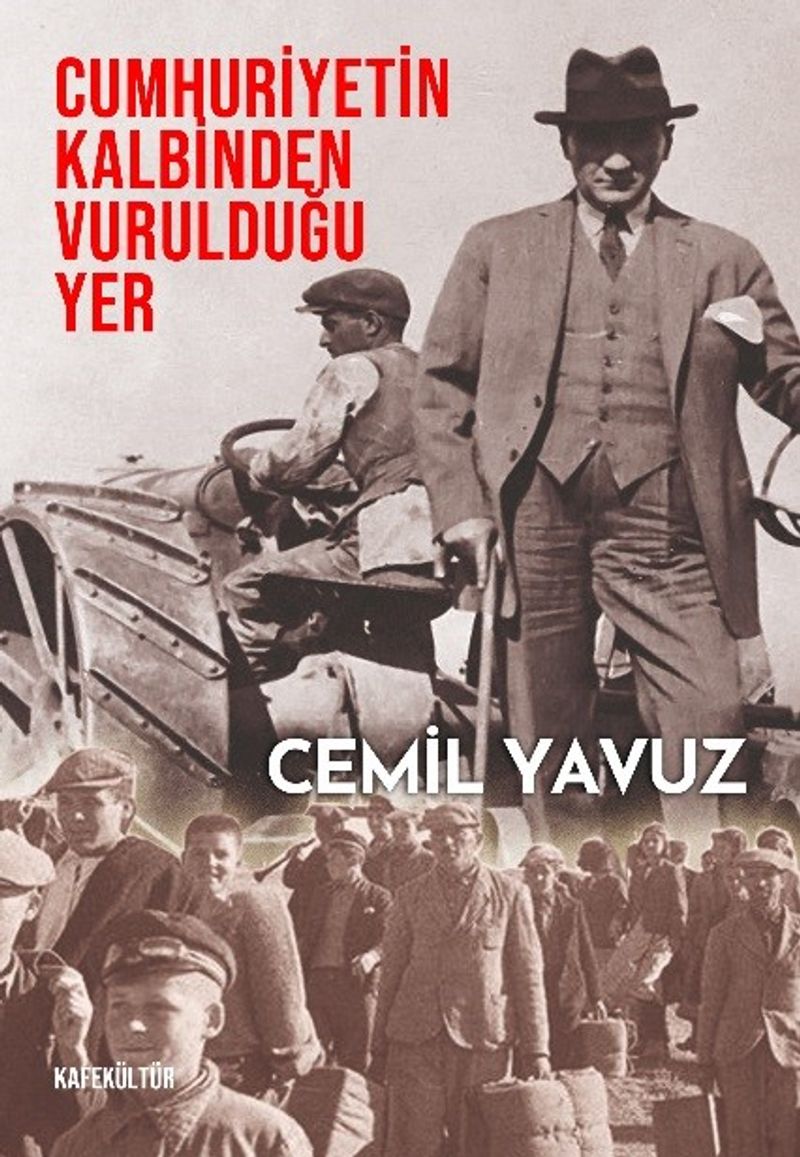 Cumhuriyetin Kalbinden Vurulduğu Yer kitap kapağı