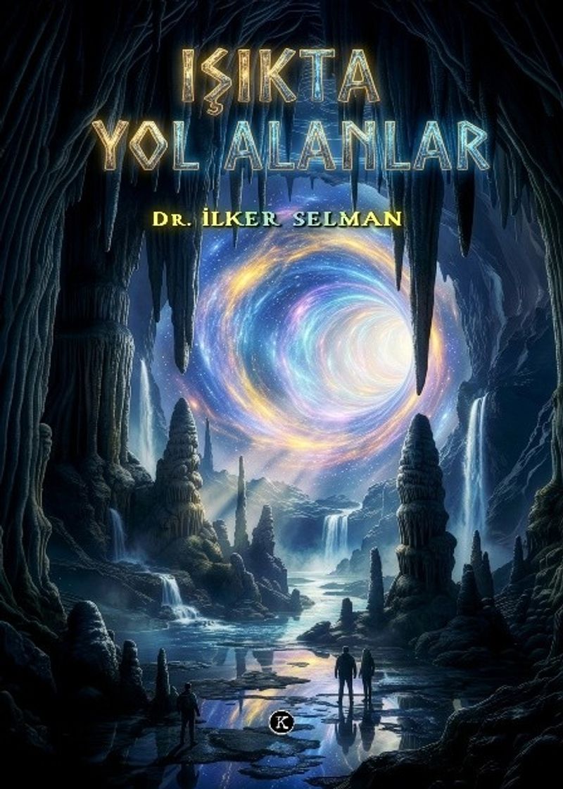 Işıkta Yol Alanlar kitap kapağı