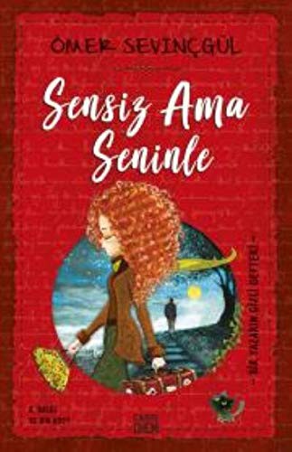 Sensiz Ama Seninle kitap kapağı