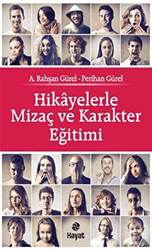 Hikayelerle Mizaç ve Karakter Eğitimi kitap kapağı