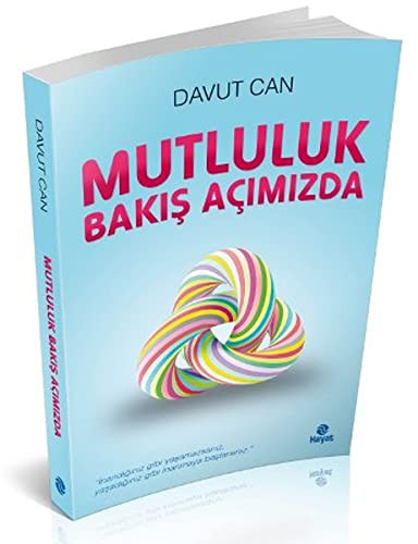 Mutluluk Bakış Açımızda kitap kapağı