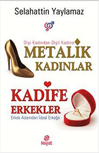 Metalik Kadınlar Kadife Erkekler kitap kapağı
