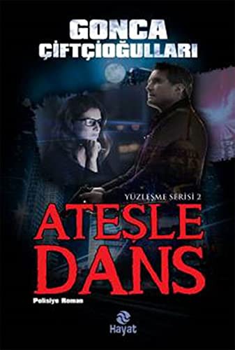 Ateşle Dans kitap kapağı