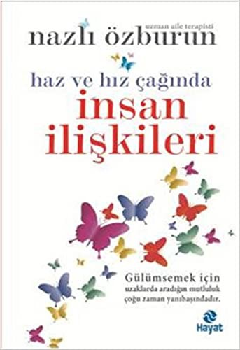 Haz ve Hız Çağında İnsan İlişkileri kitap kapağı