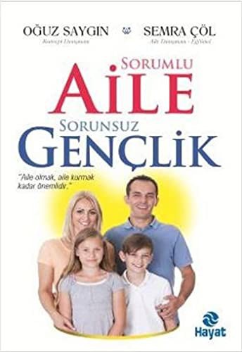 Sorumlu Aile Sorunsuz Gençlik kitap kapağı
