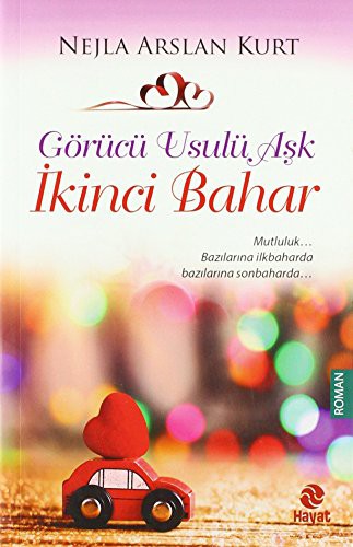Görücü Usulü Aşk 3 & İkinci Bahar kitap kapağı