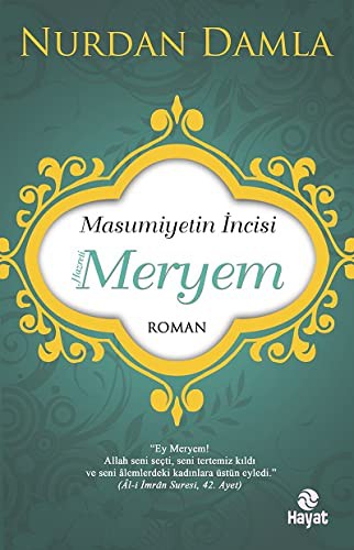 Masumiyetin İncisi Hazreti Meryem kitap kapağı
