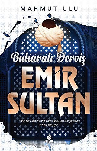 Buharalı Derviş Emir Sultan kitap kapağı