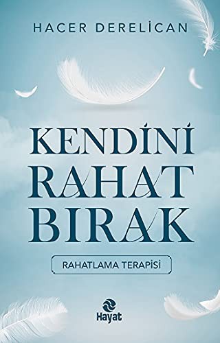 Kendini Rahat Bırak kitap kapağı
