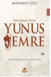 Aşka Ağlayan Derviş /  Yunus Emre kitap kapağı