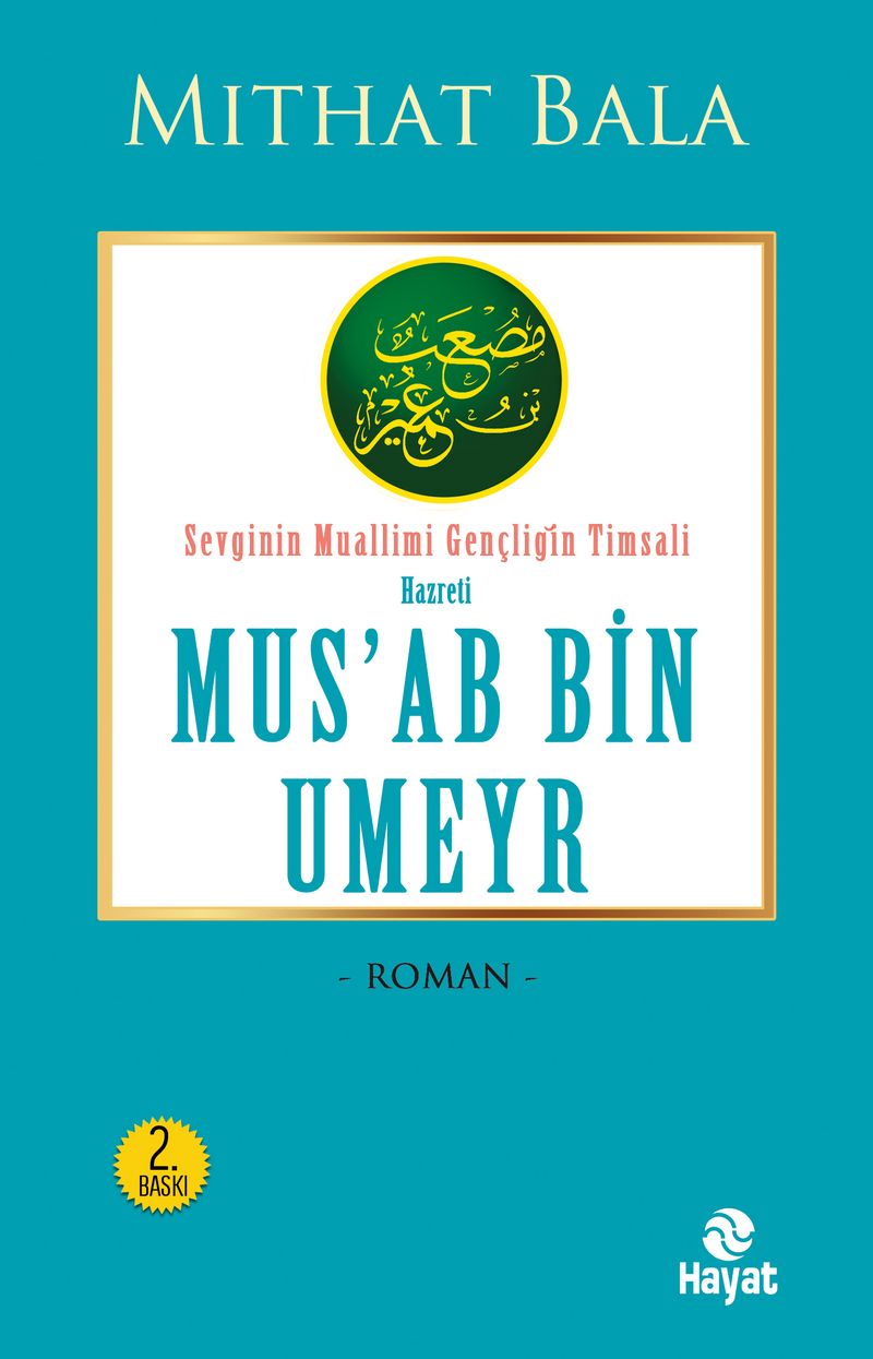 Hz. Mus!ab Bin Umeyr kitap kapağı