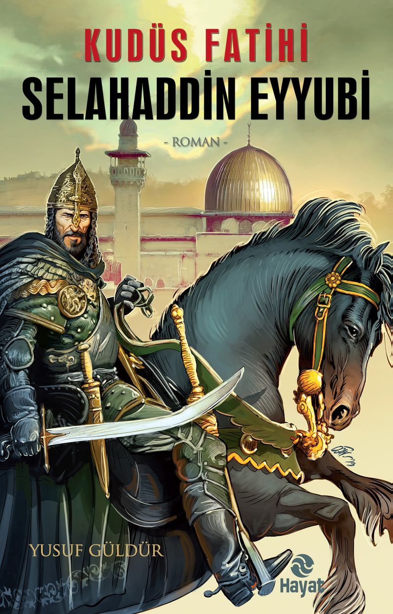 Kudüs Fatihi Selahaddin Eyyubi kitap kapağı