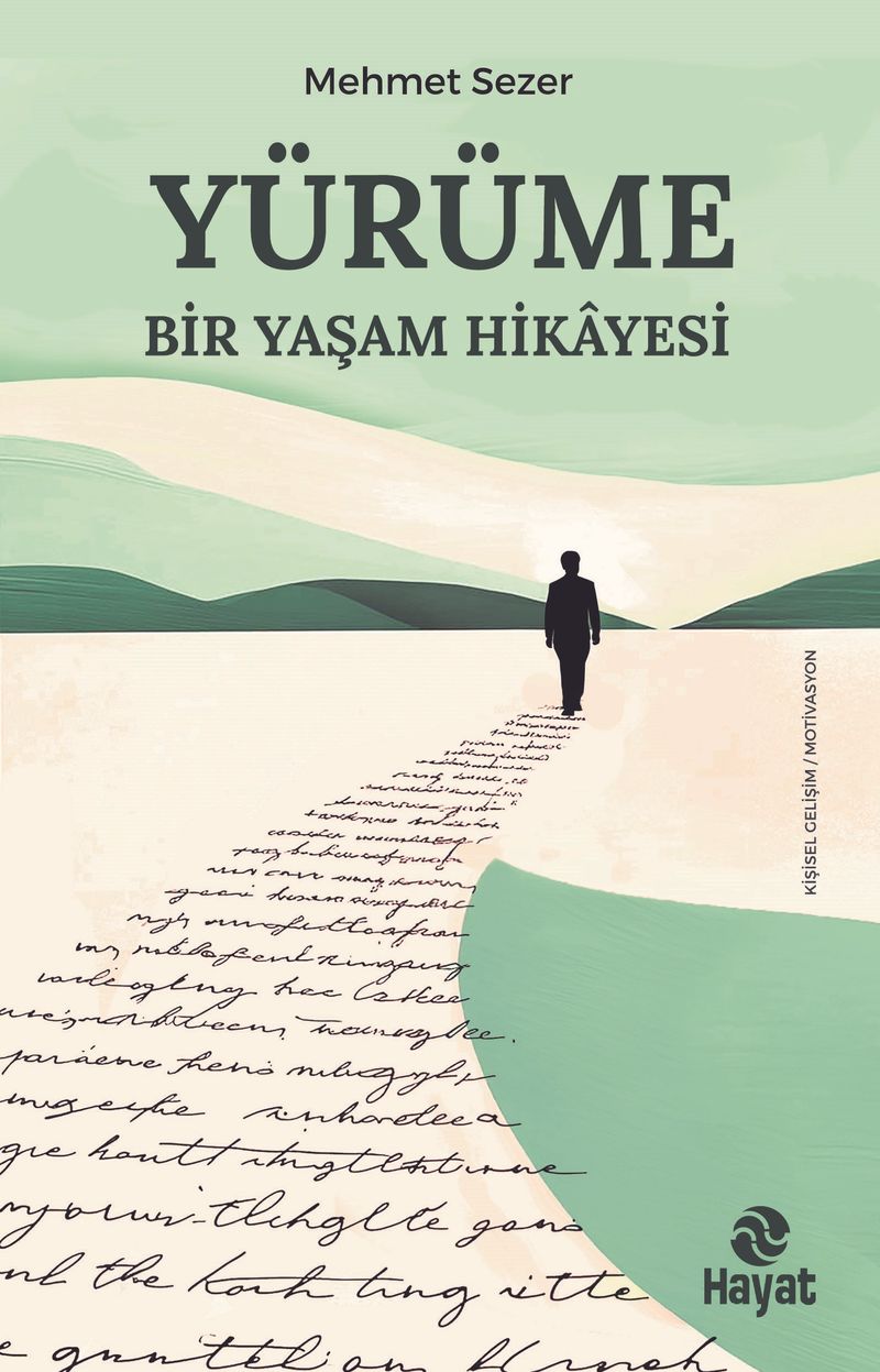 Yürüme Bir Yaşam Hikayesi kitap kapağı