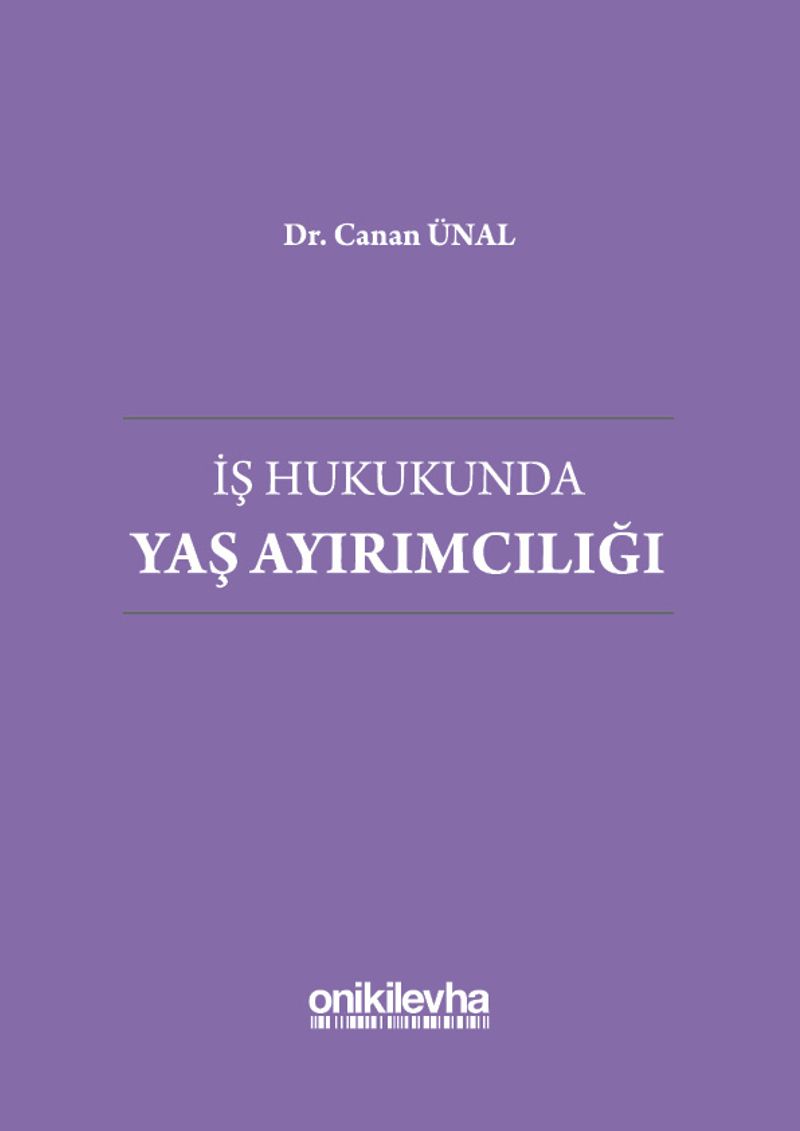 İş Hukukunda Yaş Ayırımcılığı kitap kapağı