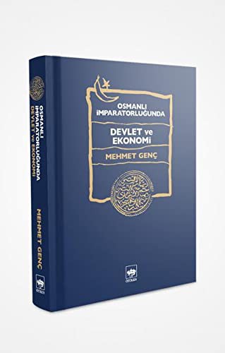Osmanlı İmparatorluğu'nda Devlet ve Ekonomi (Ciltli) kitap kapağı