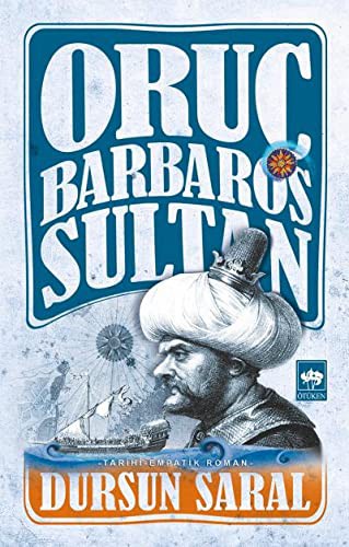 Oruç Barbaros Sultan (Ciltli) kitap kapağı