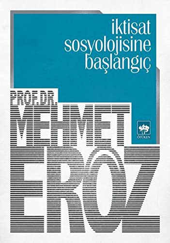 İktisat Sosyolojisine Başlangıç kitap kapağı