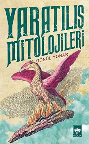 Yaratılış Mitolojileri kitap kapağı