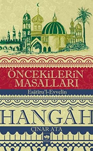 Öncekilerin Masalları Esatiru'l-Evvelin kitap kapağı