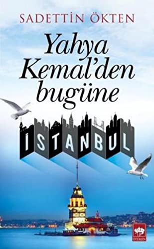 Yahya Kemal'den Bugüne İstanbul kitap kapağı