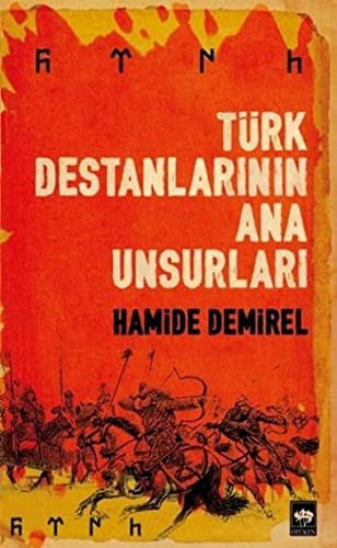 Türk Destanlarının Ana Unsurları kitap kapağı