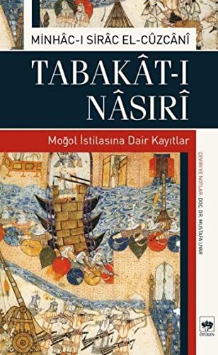 Tabakat - ı Nasıri Moğol İstilasına Dair Kayıtlar kitap kapağı