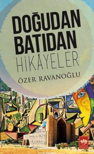 Doğudan Batıdan Hikayeler kitap kapağı